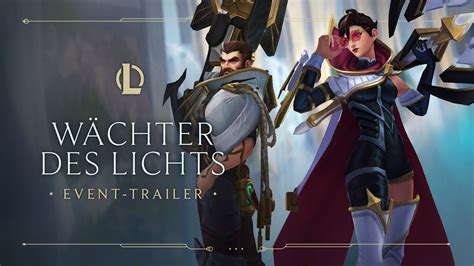 Wächter des Lichts 2021 Event Trailer League of Legends YouTube