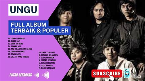 Full Album UNGU Lagu Terbaik Lagu Pop Indonesia Populer Hits YouTube