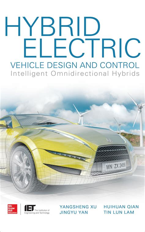 Hybrid Electric Vehicle Design and Control: Intelligent Omnidirectional