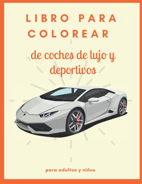 Buy Libro De Lujo Para Colorear Coches Libro De Colorear Para Hombres