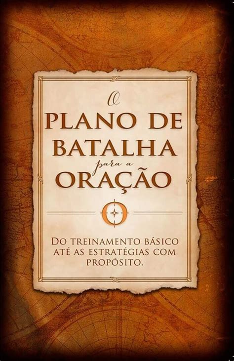 Comprar Plano De Batalha Para A Ora O Do Treinamento B Sico At As