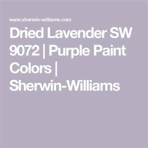 Dried Lavender SW 9072 Purple Paint Colors Sherwin Williams In 2024