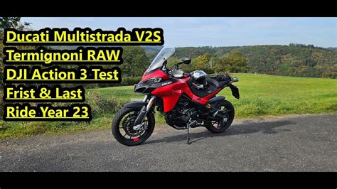 Ducati Multistrada V S Termignoni Ride End Of Season Raw Dji