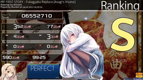 Osu MY FIRST STORY Fukagyaku Replace Asagi S Insane 99 25 Accuracy