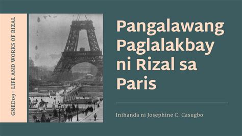 SOLUTION: Pangalawang paglalakbay ni rizal sa paris - Studypool