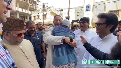 Barrister Asaduddin Owaisi Sahab Ne Charminar Mein Paidal Daura Kiya