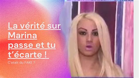 La V Rit Sur Marina Passe Et Tu T Carte Youtube