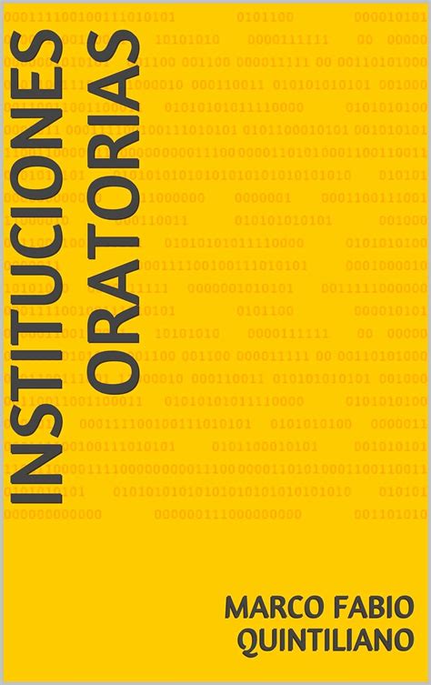 Amazon Br Ebooks Kindle Instituciones Oratorias Spanish Edition