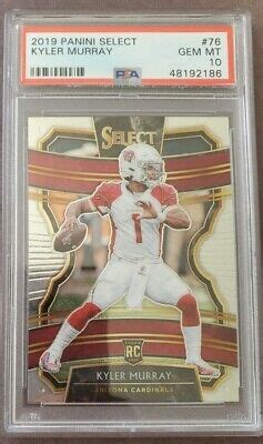 2019 Panini Select Kyler Murray RC Rookie 76 GEM MT PSA 10 EBay