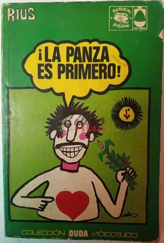 La Panza Es Primero Rius Edici N Pr Ncipe Posada Mercadolibre