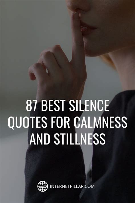 87 Best Silence Quotes For Calmness And Stillness Quotes Bestquotes