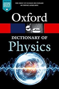 Amazon A Dictionary Of Physics Oxford Quick Reference English