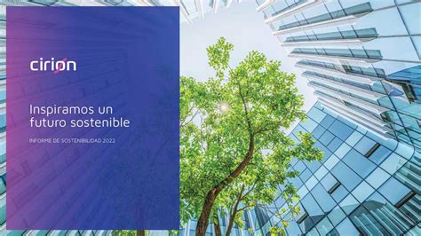 Cirion Publica Su Primer Informe De Sostenibilidad Esg Inspirando Un