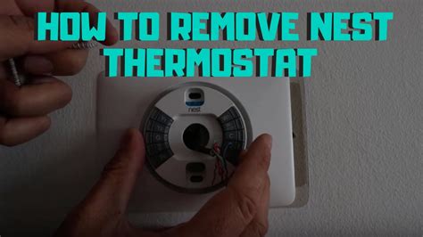 How To Remove Nest Thermostat From Wall YouTube