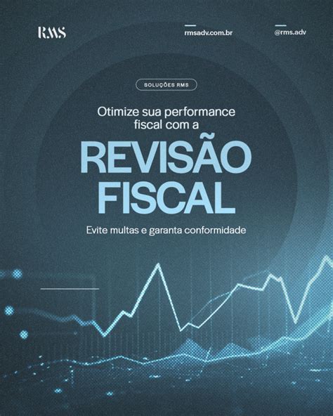 Otimize Sua Performance Fiscal A Revis O Fiscal Evite Multas E