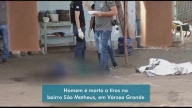 Mttv Edi O Cuiab Homem Assassinato A Tiros Em Lava Jato No