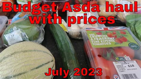 Budget Asda Grocery Haul With Prices July 2023 YouTube