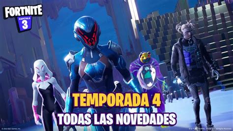 Todas Las Novedades De Fortnite Temporada 4 Nuevas Armas Mapa Skins