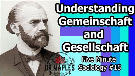 Gemeinschaft And Gesellschaft Tonnies On Five Minute Sociology Youtube