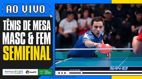 AO VIVO TÊNIS DE MESA HUGO CALDERANO E BRUNA TAKAHASHI SEMIFINAL