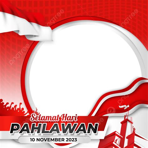 Gambar Twibbon Hari Pahlawan Nasional 10 November 2022 Hari Pahlawan Twibbon 2022 Hari