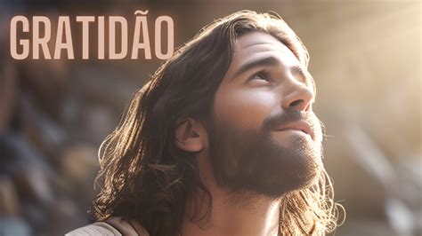 Sempre comece o dia agradecendo a Deus Oração poderosa por tudo o que