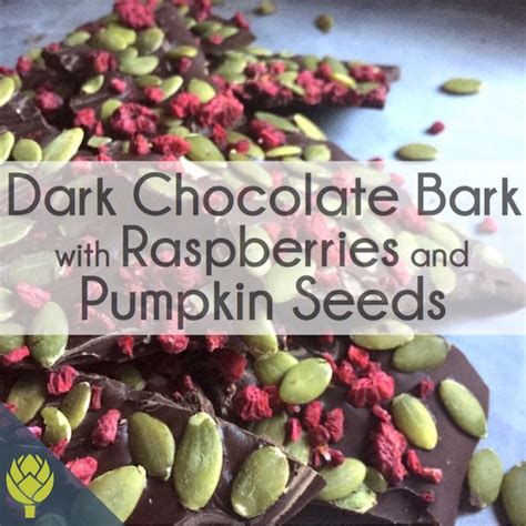 Dark Chocolate Bark With Raspberries And Pumpkin Seeds Lily Nichols Rdn