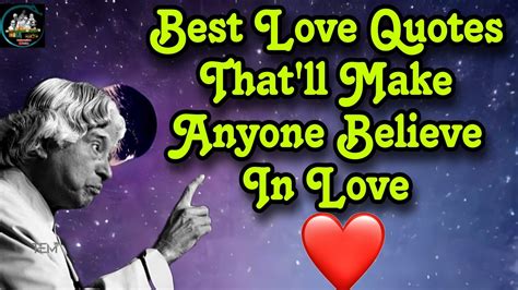 Best Love Quotes That Ll Make Anyone Believe In Love Ll Dr APJ Abdul