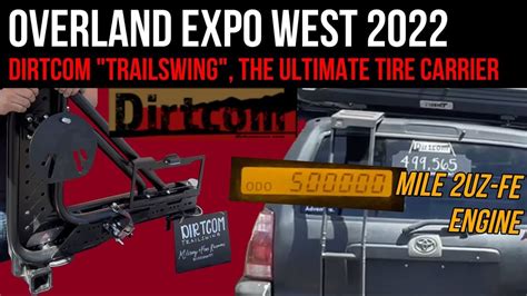 Overland Expo West DirtCom Trail Swing Rear Hitch Tire Carrier