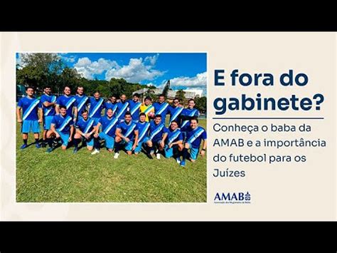 E Fora do Gabinete Conheça o Futebol da AMAB YouTube