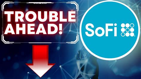 Sofi Stock Big Trouble Sofi Stock News Updates And Why I Should Buy