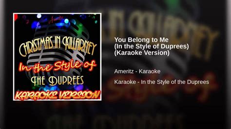 You Belong to Me (In the Style of Duprees) (Karaoke Version) | Karaoke ...