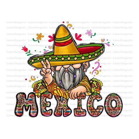 Mexico Gnome Png Sublimation Design Mexico Gnomes Png Gno Inspire