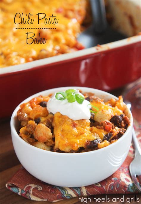 Chili Pasta Bake - High Heels and Grills