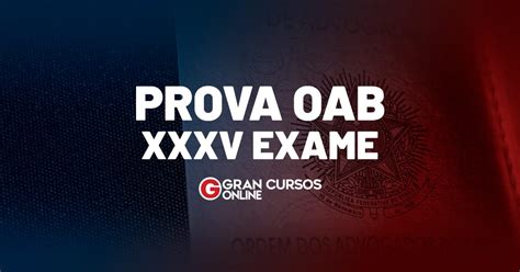 Prova OAB do XXXV Exame corrija a sua prova da 1ª fase