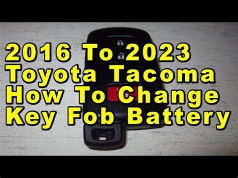 Toyota Tacoma How To Change Key Fob Battery To Rd Generation