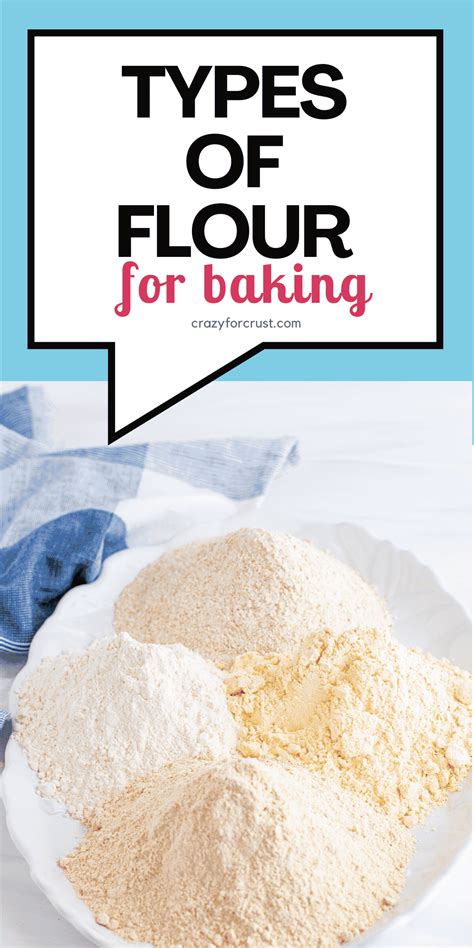 Types Of Flour For Baking Crazy For Crust Types Of Flour Flour