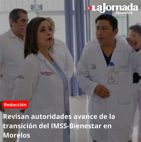 Revisan Autoridades Avance De La Transición Del Imss Bienestar En