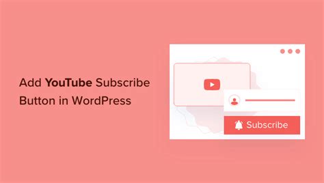 How To Add Youtube Subscribe Button In Wordpress Bulkcpa