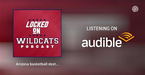 Arizona Basketball Destroys Asu Locked On Wildcats Daily Podcast On