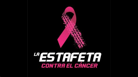 La Estafeta Contra el Cáncer 2020 YouTube