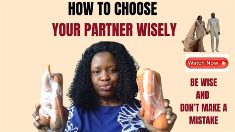 How To Choose A Partner Wisely Things You Must Know Before Choosing