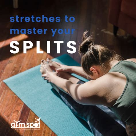 8 Stretches To Master The Splits The Gym Spot