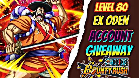 Ex Oden Level Account Giveaway Extreme Bounty Rush Accounts