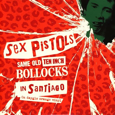 The Sex Pistols Same Old Ten Inch Bollocks In Santiago Orange Vinyl