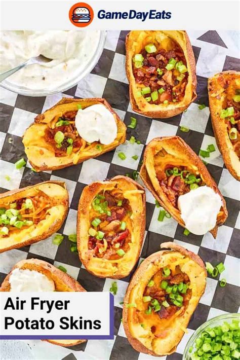 Air Fryer Potato Skins Game Day Eats