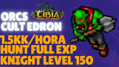 TIBIA EK HUNT SOLO ORC CULTS DE EDRON 1 3KK H DE EXP HUNT FULL