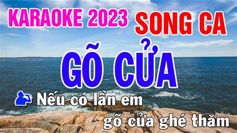 Gõ Cửa Karaoke Song Ca Nhạc Sống Phối Mới Dễ Hát Nhật Nguyễn YouTube