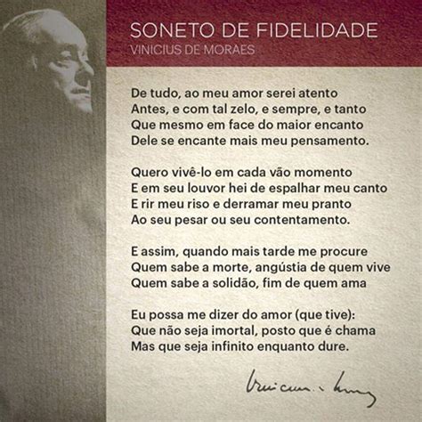 Soneto Da Fidelidade Vinicius De Moraes - Poema/Cultura: Soneto da Fidelidade, de Vinicius de Moraes