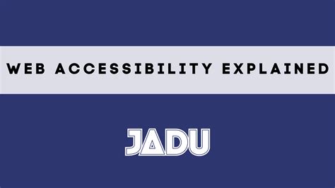 Web Accessibility Explained